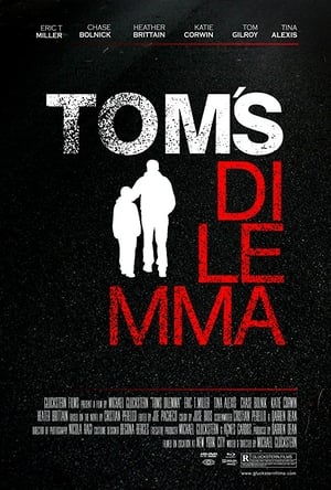 Poster Tom's Dilemma (2016)