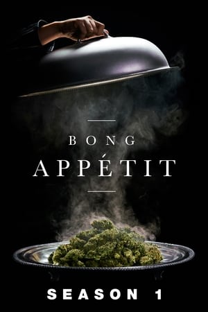 Bong Appétit: Season 1