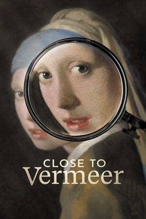 Poster Close to Vermeer (2023)