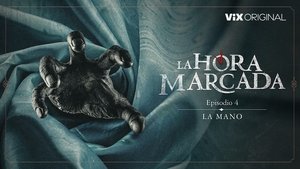 La hora marcada: 1×4