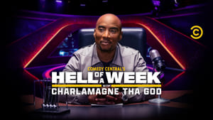 poster Hell of a Week with Charlamagne Tha God