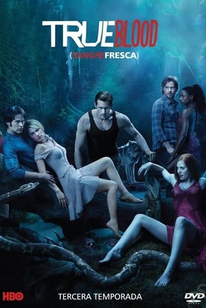 True Blood (Sangre fresca): Temporada 3