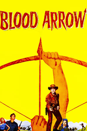 Poster Blood Arrow (1958)