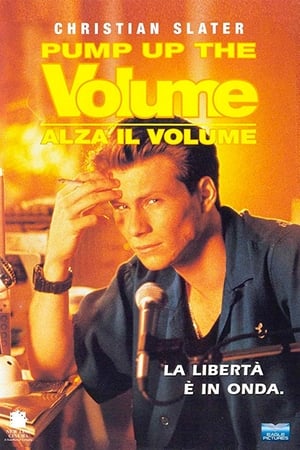 Pump Up the Volume - Alza il volume 1990