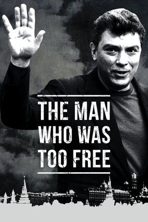 Poster The Man Who Was Too Free 2017