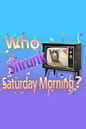 Poster Who Shrunk Saturday Morning? 1989