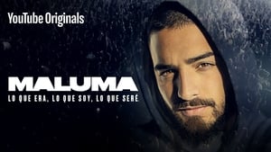 Maluma: Lo Que Era Lo Que Soy Lo Que Seré (2019)