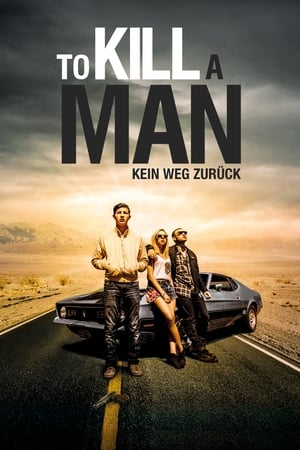 Poster To Kill a Man - Kein Weg zurück 2017