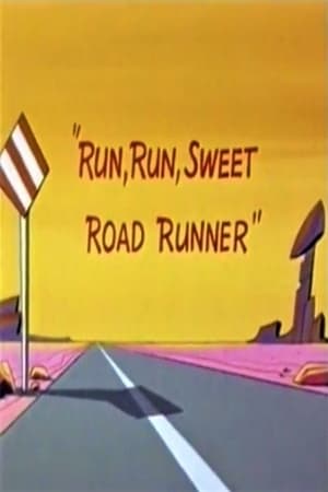 Poster Run, Run, Sweet Road Runner 1965