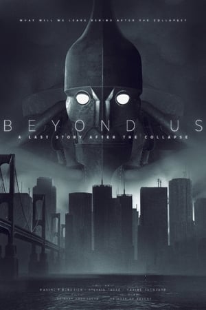 Poster Beyond Us - A Last Story After the Collapse (2019)