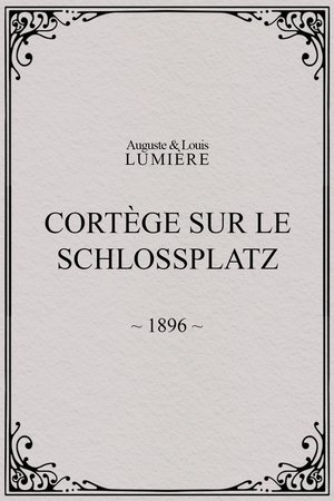 Cortège sur le Schlossplatz