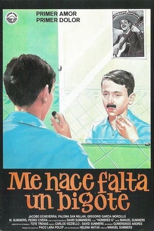 Poster Me hace falta un bigote 1986