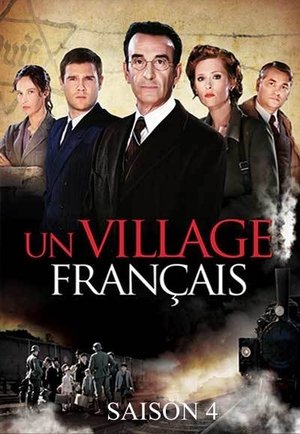 Un village français: 1942, L'heure du choix