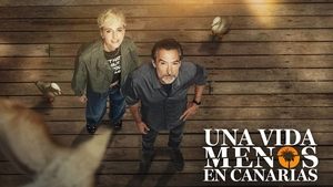 poster Una vida menos en Canarias