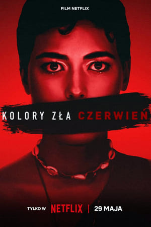 Poster Kolory zła: Czerwień 2024