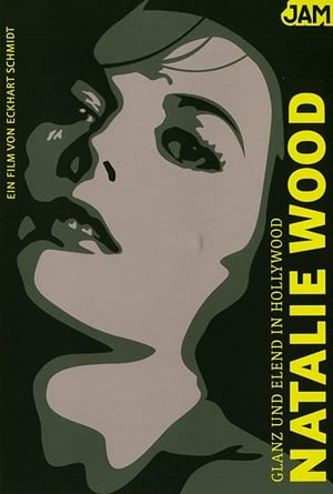 Poster Glanz und Elend in Hollywood: Natalie Wood (2009)