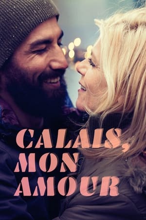 Poster Calais, Mon Amour 2022