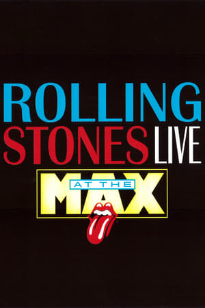 Poster The Rolling Stones: Live at the Max 1991