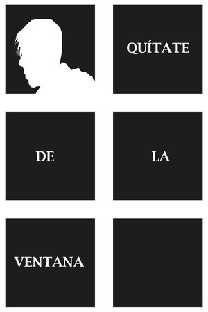 Get away from the window