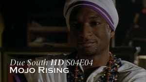 Due South Mojo Rising