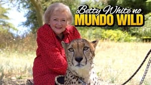 Betty White Goes Wild