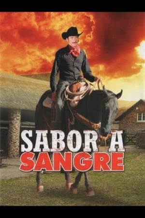 Sabor a sangre film complet