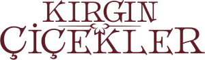 Kırgın Çiçekler