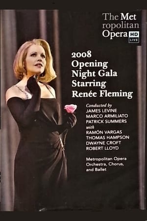 Opening Night Gala Starring Renée Fleming (2008)