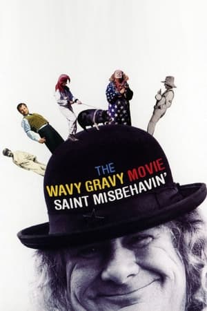 Saint Misbehavin': The Wavy Gravy Movie poster