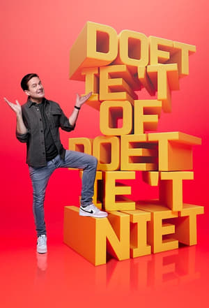 Poster Doet-ie ‘t of doet-ie ‘t niet Сезона 1 2024