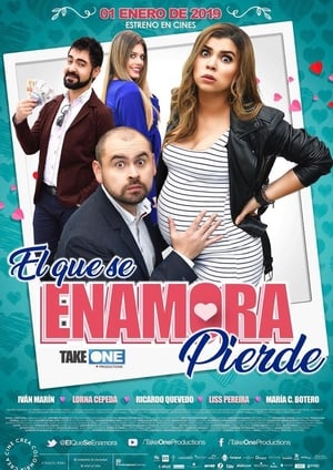 Poster El que se enamora pierde 2019