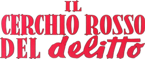 Il cerchio rosso del delitto