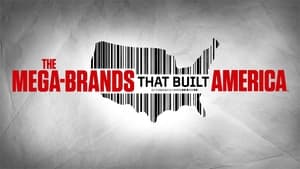 poster The Mega-Brands That Built America