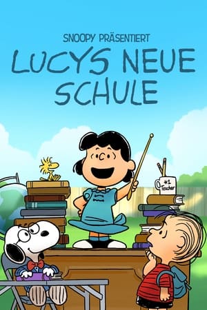 Snoopy präsentiert: Lucys neue Schule (2022)