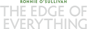 Ronnie O'Sullivan: The Edge of Everything — Logos 1