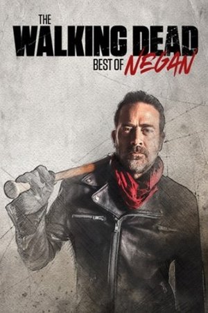 The Walking Dead : Best of Negan