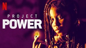 مشاهدة فيلم Project Power 2020 مترجم – مدبلج