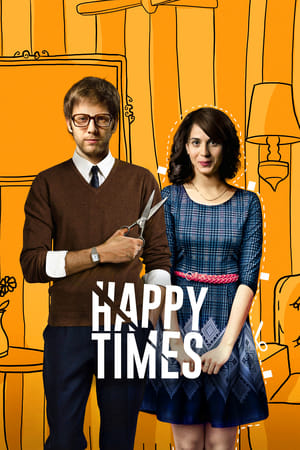 Poster Happy Times 2014