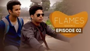 FLAMES Season 2 Episode 2