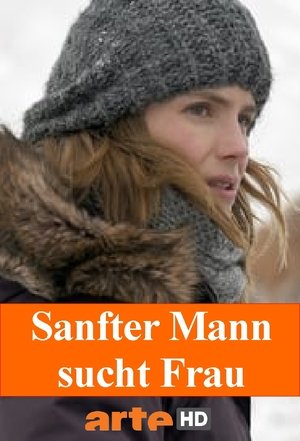 Poster Sanfter Mann sucht Frau 2015