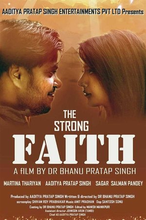 The Strong Faith