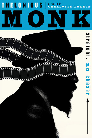 Thelonious Monk: Straight, No Chaser