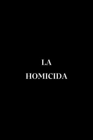 Poster La Homicida 2024