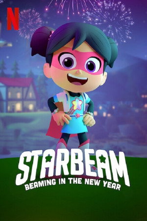 فيلم ستار بيم: وميض في رأس السنة | StarBeam: Beaming in the New Year 2021 مدبلج