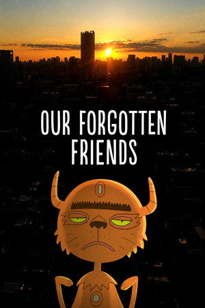 Our Forgotten Friends