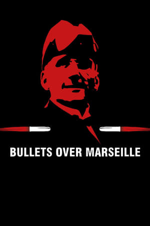 Poster Bullets Over Marseille (2021)