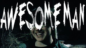 AWESOME MAN