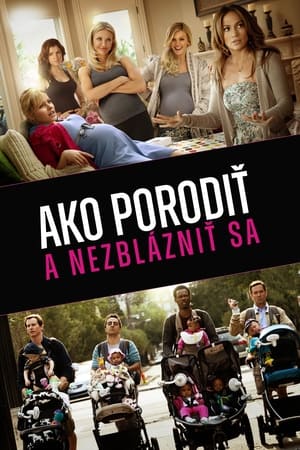 Ako porodiť a nezblázniť sa (2012)