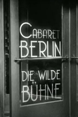 Cabaret-Berlin, the Wild Scene (2025)