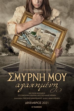 Smyrna my Beloved Smyrna my Beloved